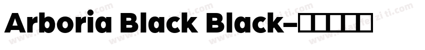 Arboria Black Black字体转换
